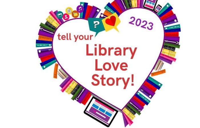 Share your Library Love Story